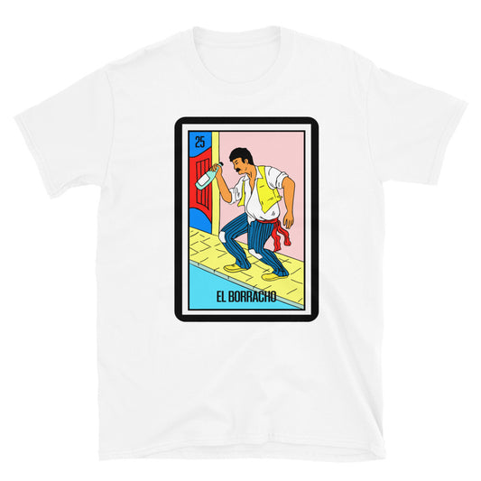 El borracho loteria card T-Shirt